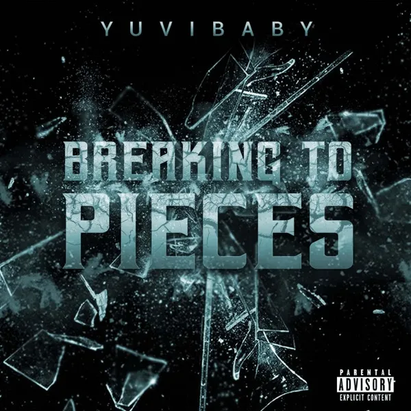 Breaking To Pieces single cover: shattered glass on black.